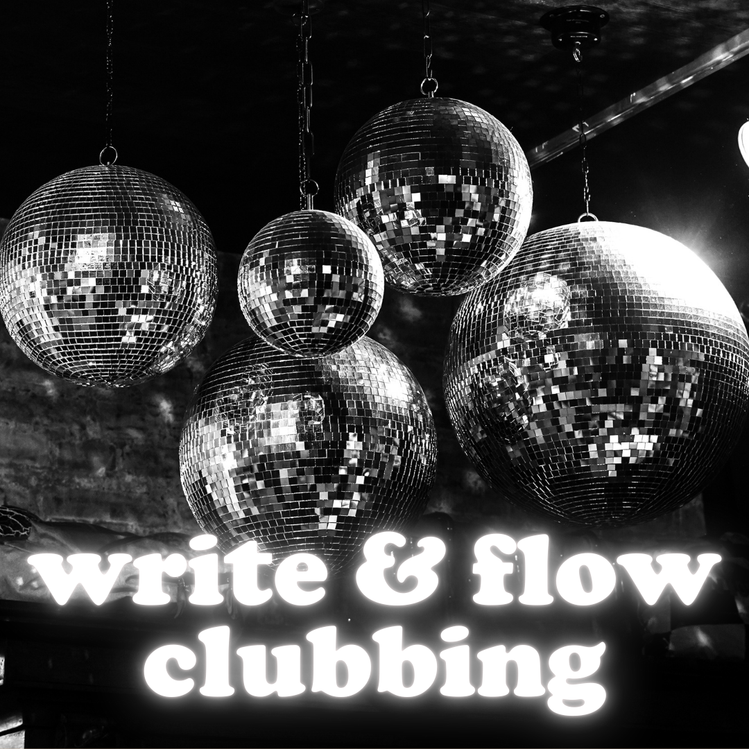 Write & Flow Clubbing