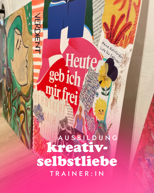 Ausbildung Kreativ-Selbstliebe-Trainer:in