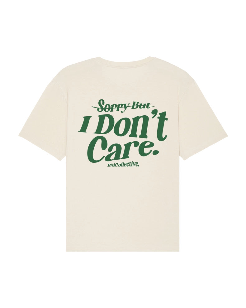 T-Shirt "I Don't Care"