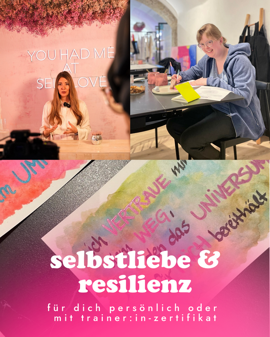 Selbstliebe & Resilienz